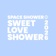 SWEET LOVE SHOWER