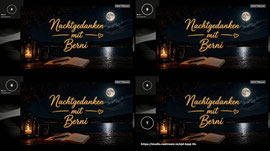 Nachtgedanken mit Berni